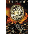 The Empress of Fire: A Fantasy Romance - Paperback