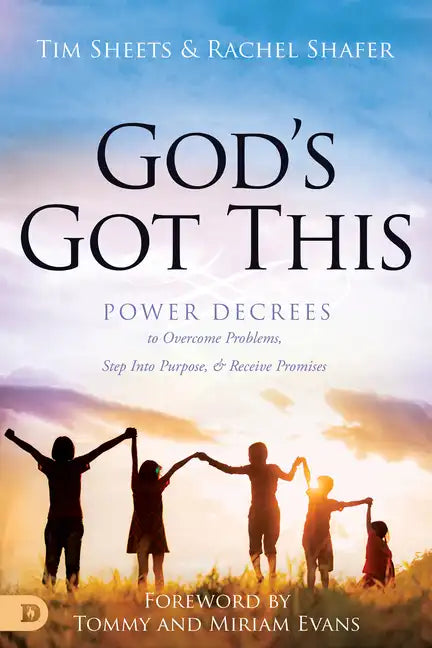 God's Got This: Power Decrees to Overcome Problems, Step Into Purpose, and Receive Promises - Paperback