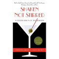 Shaken Not Stirred - Paperback