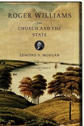 Roger Williams: The Church and the State - Paperback