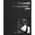 Chaumet. Photographers' Gaze - Hardcover