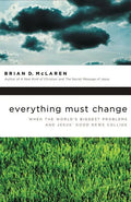 Everything Must Change- T - Paperback