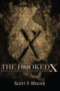 The Hooked X: Key to the Secret History of North America - Paperback