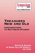 Treasures New and Old: Contributions to Matthean Studies - Paperback