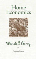 Home Economics: Fourteen Essays - Paperback