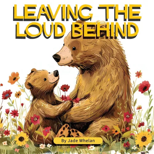 Leaving The Loud Behind: Finding Freedom Following Domestic Violence - Paperback