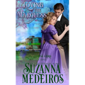 Loving the Marquess - Paperback