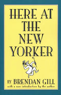 Here at the New Yorker - Paperback