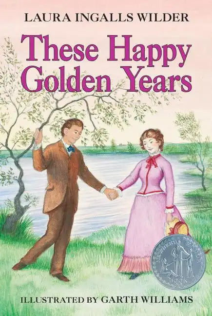These Happy Golden Years: A Newbery Honor Award Winner - Paperback