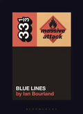 Massive Attack's Blue Lines - Paperback