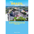 2023 Brazil Travel Guide: An Accurate Guide to Discover Brazil's hidden treasures, with safety tips - Paperback