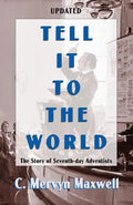 Tell It to the World - Paperback