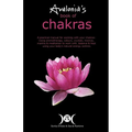 Avalonia's Book of Chakras: A Practical Manual for working with your Chakras using Aromatherapy, Colours, Crystals, Mantra and Meditation to work with - Paperback