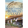 Homecoming of Bubbles O'Leary: The Tour Series Book 4 - Hardcover