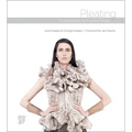 Pleating: Fundamentals for Fashion Design - Hardcover