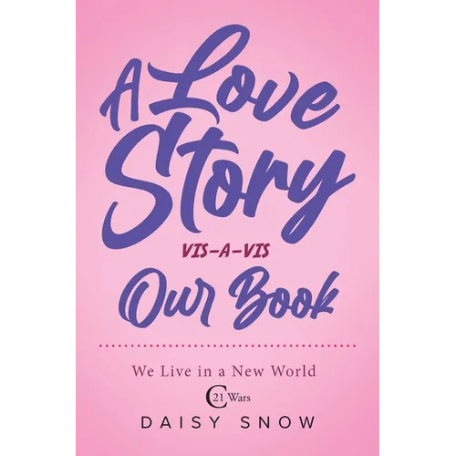 A love story VIS-A-VIS Our Book - Paperback