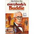 Everybody's Buddie: The Story of 'uncle Bud' Robinson - Paperback