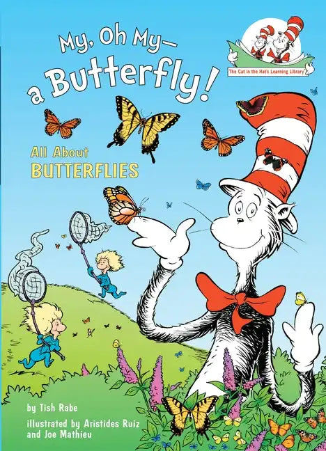 My, Oh My--A Butterfly! All about Butterflies - Hardcover