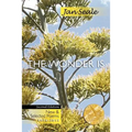 The Wonder Is, New and Selected Poems 1974-2012 - Paperback
