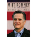 Mitt Romney in His Own Words - Paperback