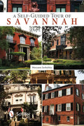 A Self-Guided Tour of Savannah - Paperback
