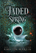 Jaded Spring - Hardcover