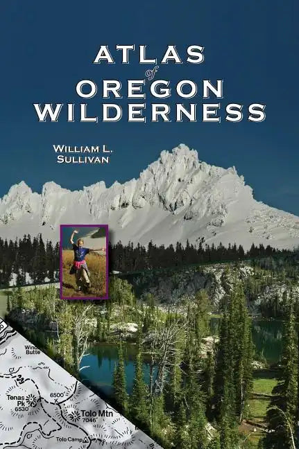 Atlas of Oregon Wilderness - Paperback