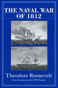 The Naval War of 1812 - Paperback