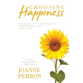 Choosing Happiness: A movement to live with intention, spread kindness, and inspire others. - Paperback