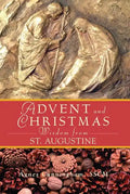 Advent and Christmas Wisdom from St Augustine - Paperback