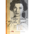 Fame Amid the Ruins: Italian Film Stardom in the Age of Neorealism - Paperback