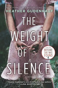 The Weight of Silence - Paperback