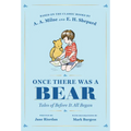 Once There Was a Bear: Tales of Before It All Began - Hardcover