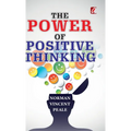 The power of positive thinking - Hardcover