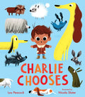 Charlie Chooses - Hardcover