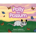 Polly the Possum - Hardcover