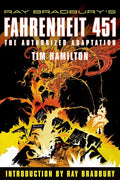 Ray Bradbury's Fahrenheit 451: The Authorized Adaptation - Paperback