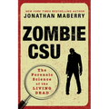 Zombie Csu:: The Forensic Science of the Living Dead - Paperback