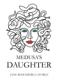 Medusa's Daughter - Paperback