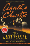 The Last Seance: Tales of the Supernatural - Paperback