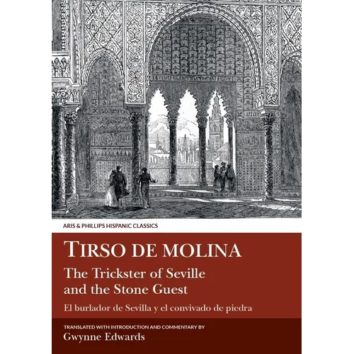Tirso de Molina: The Trickster of Seville and the Stone Guest - Paperback