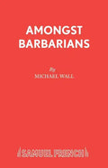Amongst Barbarians - Paperback