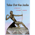Take Out the Jocks: A feminist revenge comedy - Paperback