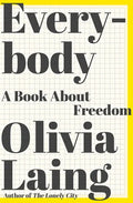 Everybody: A Book about Freedom - Hardcover