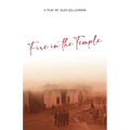 Fire in the Temple: A Play by Glen Williamson - Paperback