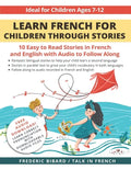 Learn French for Children through Stories: 10 easy to read stories in French and English with audio to follow along - Paperback