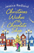 Christmas Wishes at the Chocolate Shop - Paperback
