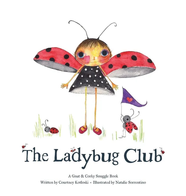 The Ladybug Club - Hardcover