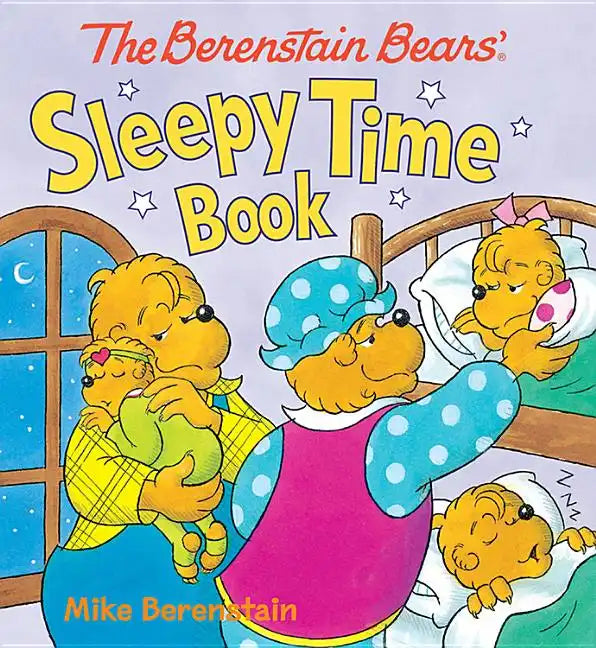 The Berenstain Bears' Sleepy Time Book - Board Book