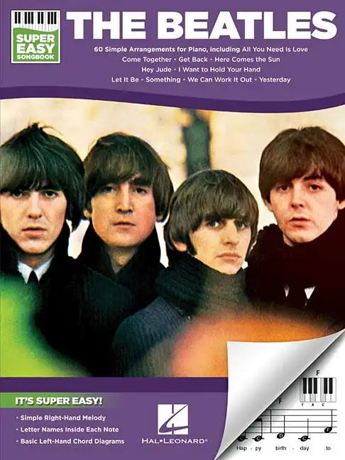 The Beatles - Super Easy Songbook 60 Iconic Songs for Easy Piano Let It Be Hey Jude Yesterday and More Beginner Piano Sheet Music Arrangements - Paperback
